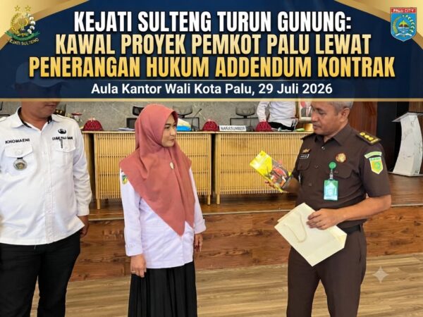 Kejati Sulteng Turun Gunung! Kawal Proyek Pemerintah Kota Palu Lewat Penerangan Hukum Addendum Kontrak