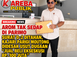 Aroma Tak Sedap di Parimo: Surat D-2 Ditahan, Kajari Parigi Moutong Didesak Usut Dugaan "Jual Beli" Eksekusi Rp100 Juta